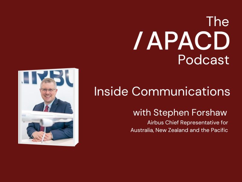 APACD Podcast Launches With Stephen Forshaw From Airbus